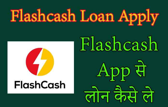 Flashcash Loan App