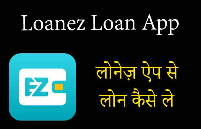 Loanez Loan App